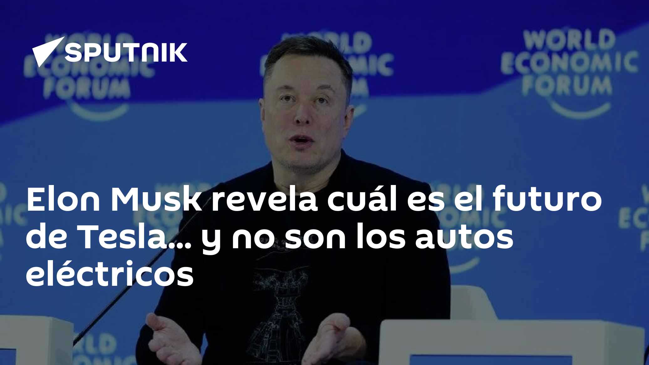 Elon Musk revela cuál es el futuro de Tesla... y no son los autos ...