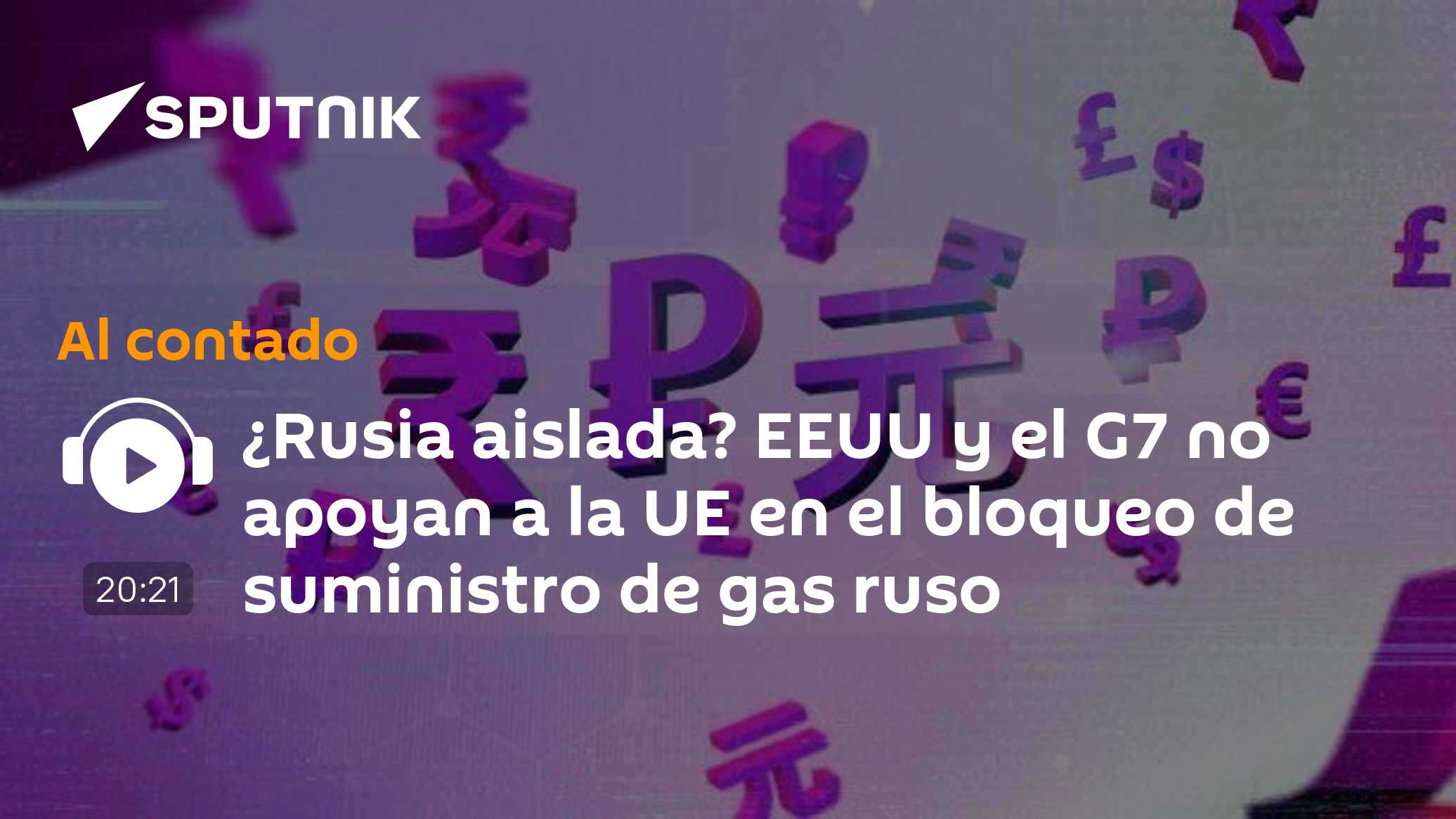 ¿Rusia aislada? EEUU y el G7 no apoyan a la UE en el bloqueo de ...