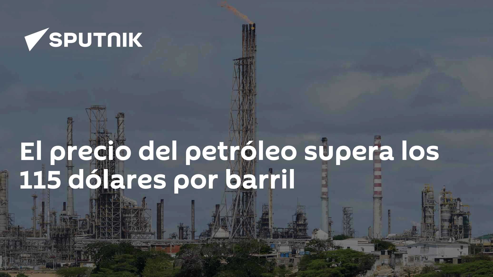 El precio del petróleo supera los 115 dólares por barril - 30.03.2026 ...