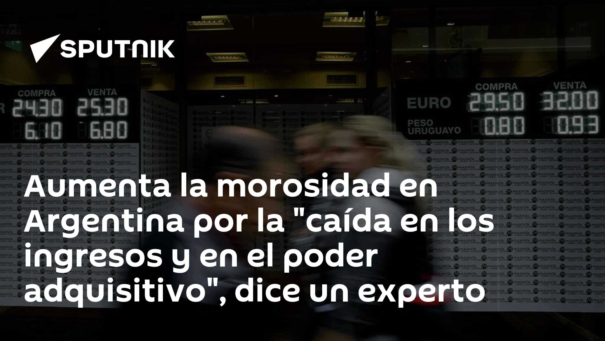 Aumenta la morosidad en Argentina por la "caída en los ingresos y en el ...