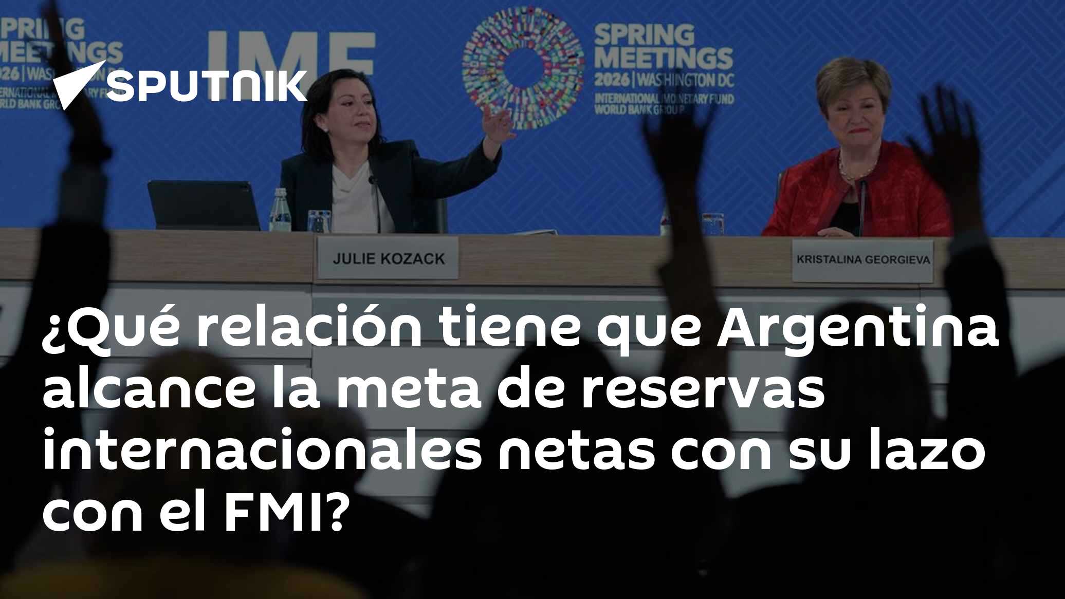 ¿Qué relación tiene que Argentina alcance la meta de reservas ...