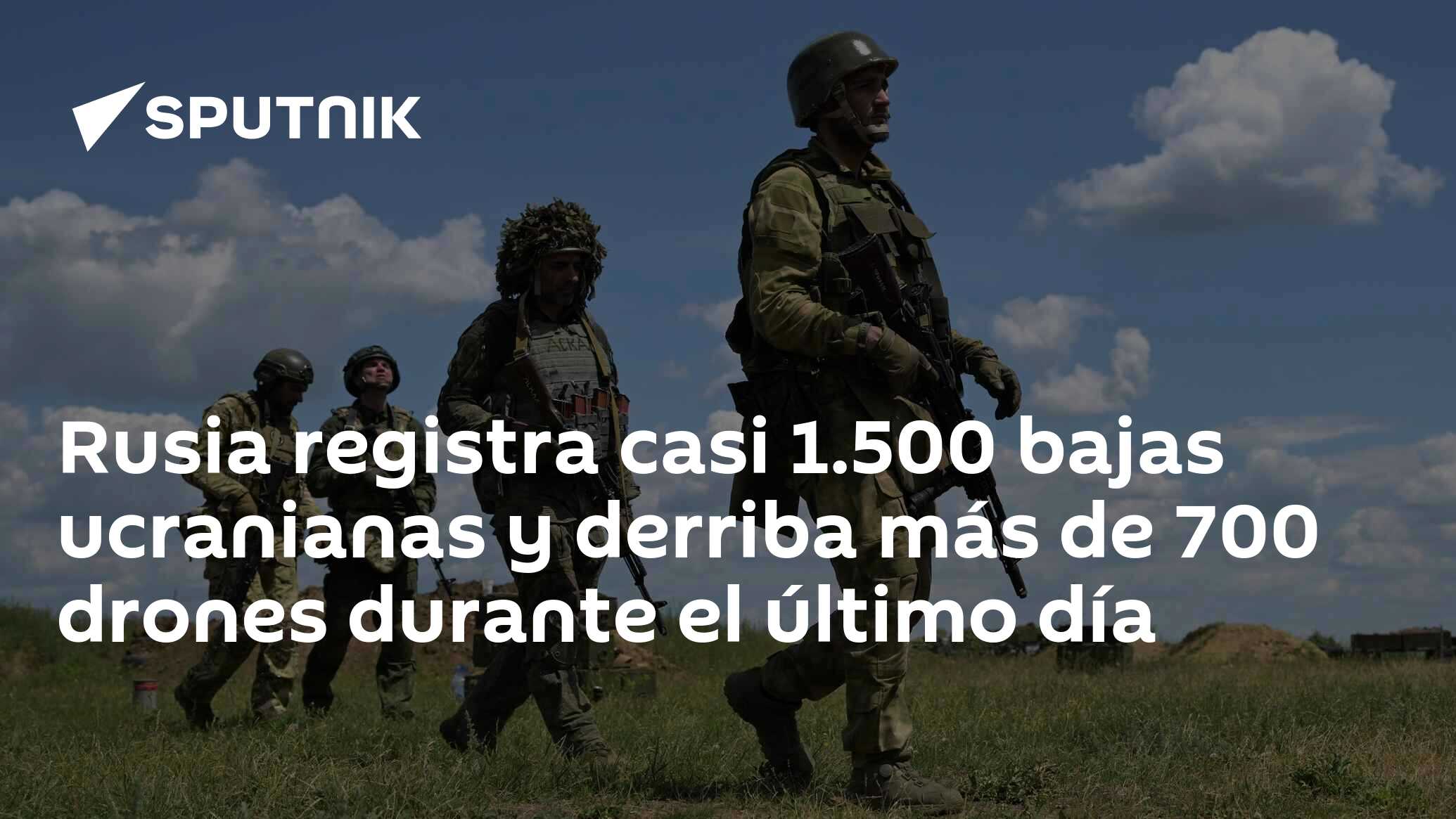 Rusia registra casi 1.500 bajas ucranianas y derriba más de 700 drones durante el último día