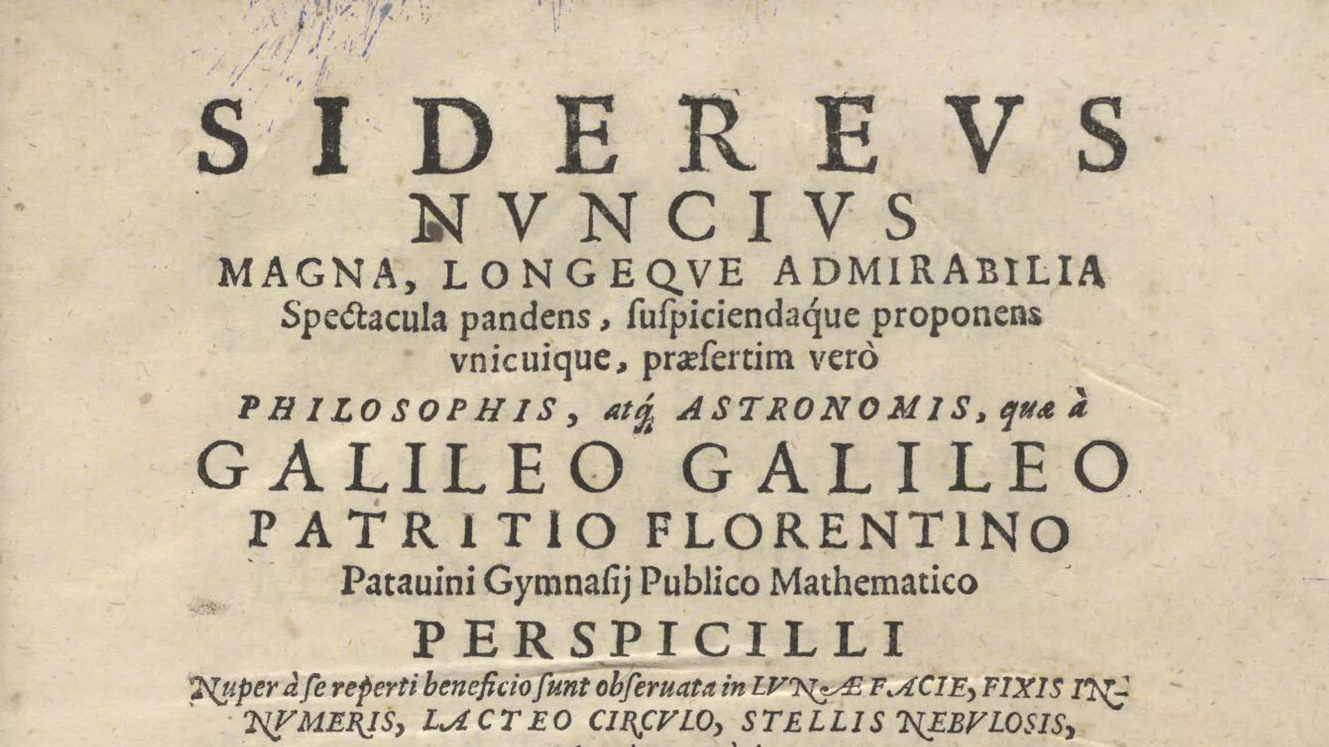 La primera página del tratado Sidereus Nuncius (Mensajero de las estrellas), escrito por Galileo Galilei