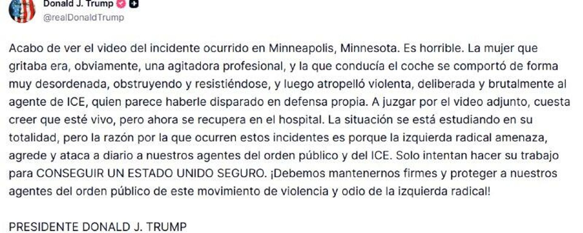 Trump respalda la versión de ICE sobre el abatimiento de una mujer en el norte de EEUU - Sputnik Mundo, 1920, 07.01.2026