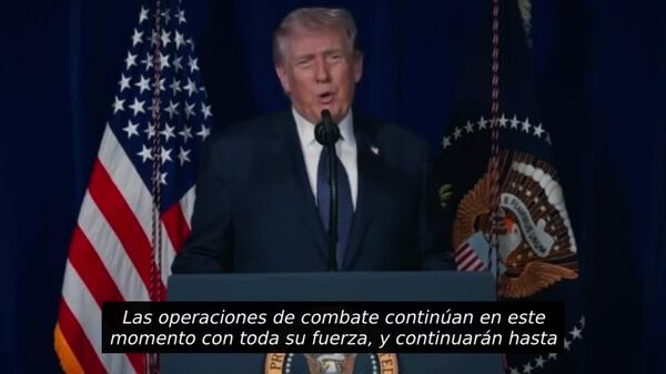 Las operaciones contra Irán continuarán con toda su fuerza hasta que se alcancen los objetivos: Trump - Sputnik Mundo