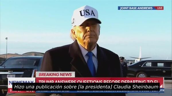 Trump asegura que Sheinbaum no debió rechazar la oferta de ayuda para combatir a los cárteles - Sputnik Mundo