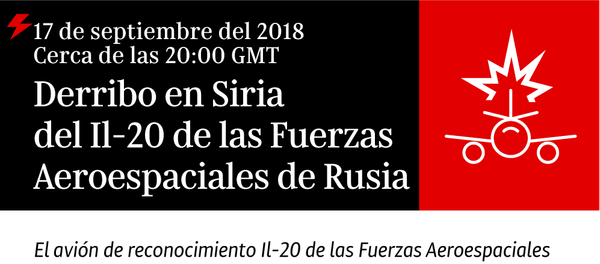El derribo del Il-20 ruso en Siria, al detalle - Sputnik Mundo